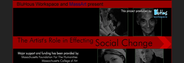 Website Design for a MassArt’s and BluHous Workspace’s post-9/11 lecture series, including Howard Zinn's lecture on the powerful effects of art on social transformation, as well as other artist and educator lectures.